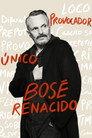Bosé renacido