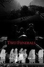 Two Funerals