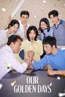 Our Golden Days