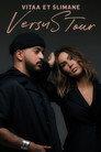 Vitaa & Slimane : VersuS Tour, le concert événement