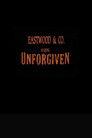 Eastwood & Co.: Making 'Unforgiven'