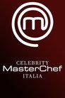 Celebrity MasterChef Italia