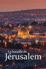 La bataille de Jérusalem