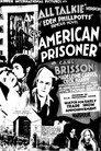 The American Prisoner