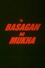 Basagan ng Mukha
