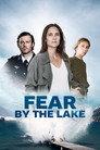 Fear by the Lake