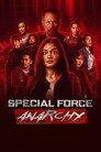 Special Force: Anarchy