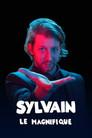 Sylvain le magnifique