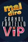 Mai dire Grande Fratello VIP