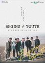 BEGINS ≠ YOUTH