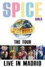 Spice Girls: Spiceworld Tour Live in Madrid