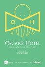 Oscar's Hotel for Fantastical Creatures
