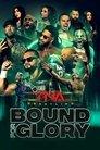 TNA Bound for Glory 2025