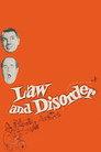Law and Disorder