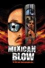Mexican Blow