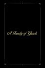 A Family of Ghosts