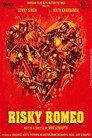 Risky Romeo