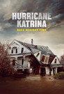 Hurricane Katrina: Race Against Time