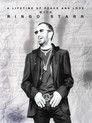Ringo Starr: A Lifetime of Peace and Love