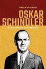 The Accidental Hero: Oskar Schindler