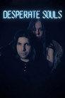 Desperate Souls