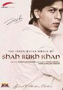 The Inner/Outer World of Shah Rukh Khan