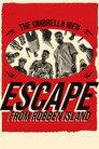The Umbrella Men: Escape From Robben Island