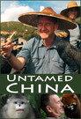 Untamed China