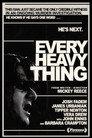 Every Heavy Thing