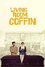 Living Room Coffin