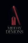 Midday Demons