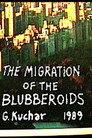 Migration of the Blubberoids