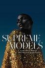 Supreme Models