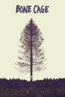 Bone Cage