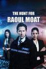 The Hunt for Raoul Moat