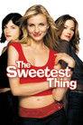 The Sweetest Thing