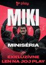 MIKI: miniséria