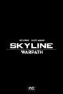 Skyline: Warpath