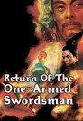 Return of the One-Armed Swordsman