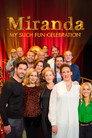 Miranda: My Such Fun Celebration