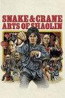 Snake & Crane Arts of Shaolin