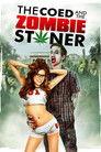 The Coed and the Zombie Stoner