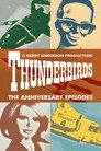 Thunderbirds: The Anniversary Episodes
