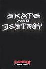 Thrasher - Skate and Destroy
