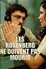 Les Rosenberg ne doivent pas mourir