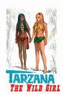 Tarzana: The Wild Woman