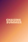 Chasing Summer