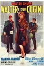 Walter e i Suoi Cugini