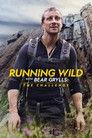 Running Wild with Bear Grylls: The Challenge