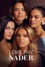 Love Thy Nader